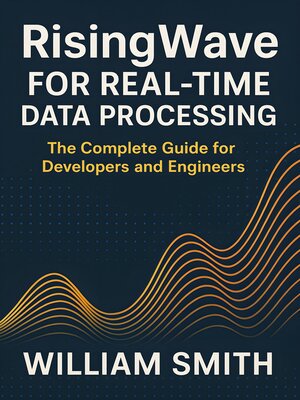 cover image of RisingWave for Real-Time Data Processing